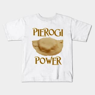 Pierogi Power Kids T-Shirt